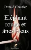 Ebook Eléphant rouge et ânes bleus