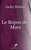Le Repos des Mots