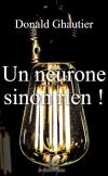 Ebook Un neurone sinon rien !