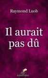 Il aurait pas dû