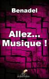 Allez… Musique !