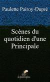 Scènes du quotidien d'une Principale