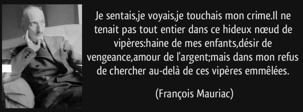 le noeud de vipères francois mauriac